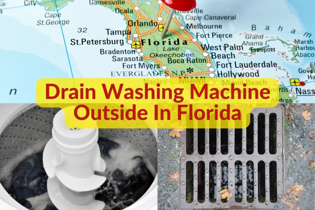 drain washing machine outside in florida