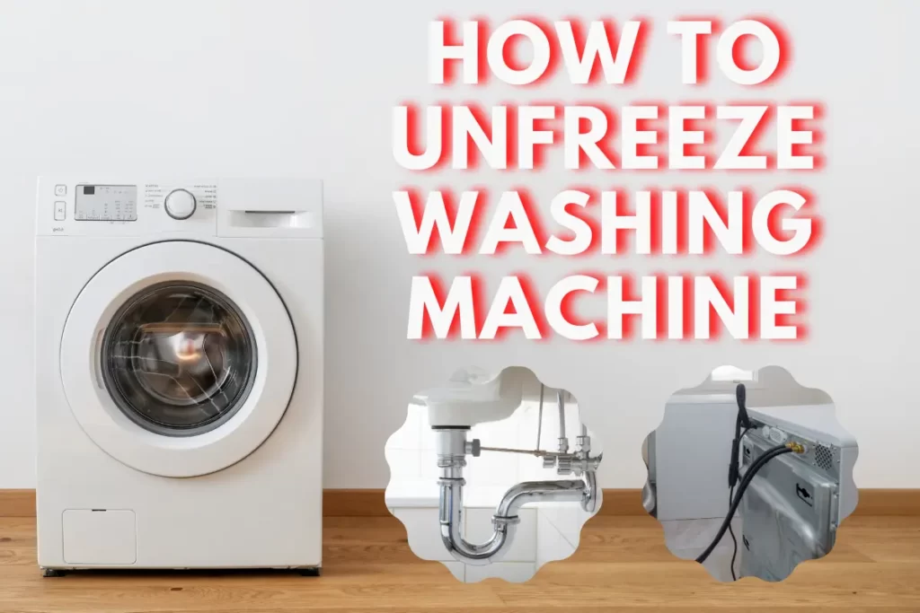 unfreeze washing machine