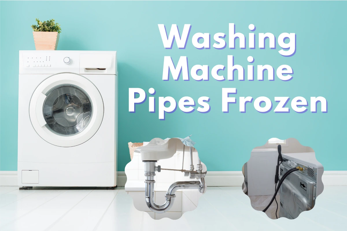 washing machine pipes frozen